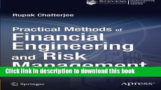 [Download] Practical Methods of Financial Engineering and Risk Management: Tools for Modern