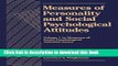 [Popular Books] Measures of Personality and Social Psychological Attitudes: Measures of Social
