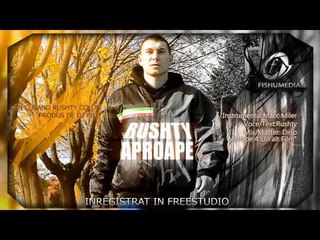 Rushty - Aproape