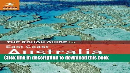[Download] The Rough Guide to East Coast Australia Kindle Collection