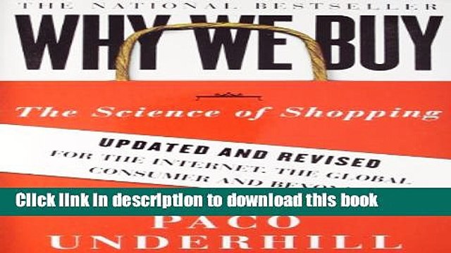 [Download] Why We Buy: The Science of Shopping Updated and Revised for the Internet, the Global
