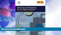 READ FREE FULL  Planning and Budgeting for the Agile Enterprise: A driver-based budgeting toolkit