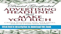 [Download] Advertising Headlines That Make You Rich: Create Winning Ads, Web Pages, Sales Letters