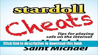 [PDF] Stardoll Cheats: Tips for playing safe on the internet Book Free