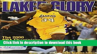 [PDF] laker glory/ the 2000 NBA champions Full Online