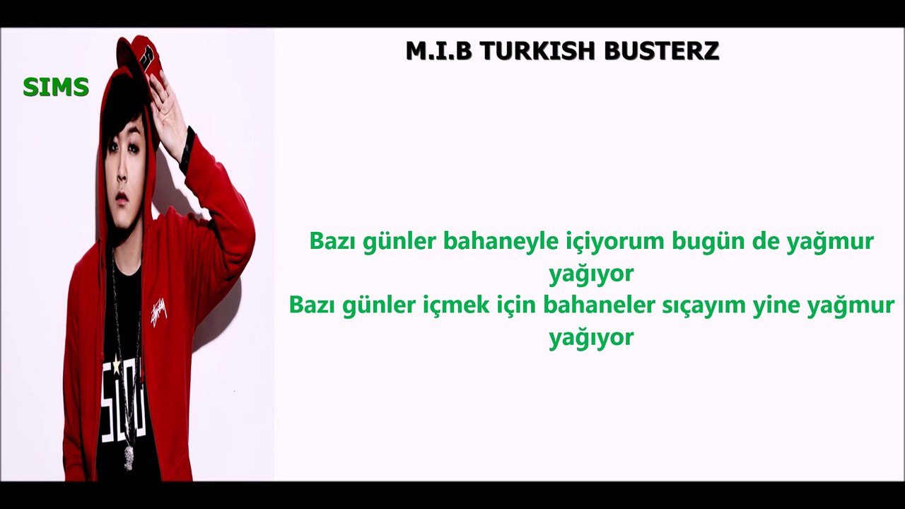 SIMS (M.I.B) X Lydo - Bunu Biliyorsun Ben Değilim (니가알던내가아냐 ) Türkçe Altyazılı