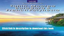 [Download] Tahiti, Moorea, Bora Bora   French Polynesia (Travel Adventures) Hardcover Online