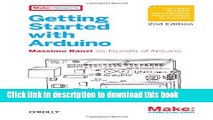 [Download] Getting Started with Arduino Hardcover Online