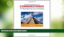Big Deals  Fundamental Cornerstones of Managerial Accounting (Available Titles CengageNOW)  Best