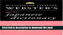 [Download] Random House Webster s Pocket Japanese Dictionary Paperback Free