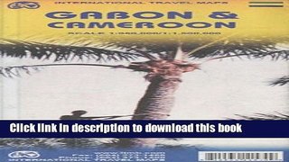 [Download] Cameroon   Gabon - Cameroun et Gabon Kindle Free