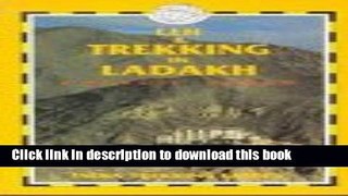 [Download] Leh   Trekking in Ladakh Hardcover Free