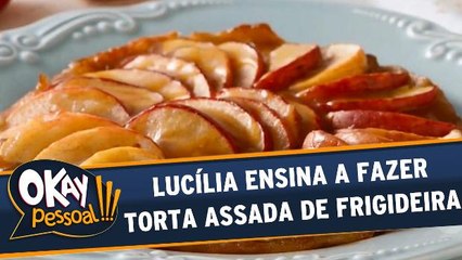Lucília ensina a fazer torta assada de frigideira