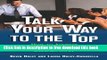 [Download] Talk Your Way to the Top: How to Address Any Audience Like Your Career Depends On It