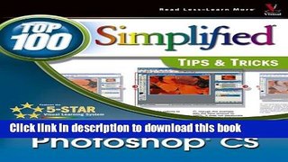 Download Photoshop CS: Top 100 SimplifiedTips   Tricks (Top 100 Simplified Tips   Tricks) Book