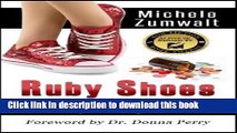 [Download] Ruby Shoes: Surviving Prescription Drug Addiction Paperback Online