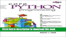 Download Core Python Programming (Open Source Technology) Book Free