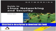Download Guide to Linux Networking and Security E-Book Free