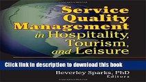 [PDF] Service Quality Management in Hospitality, Tourism, and Leisure E-Book Free