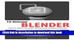 [PDF] 10 Minute Blender: Learn to create a 3D model with Blender in under 10 minutes (Short