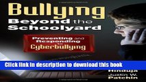 [Download] Bullying Beyond the Schoolyard: Preventing and Responding to Cyberbullying Paperback Free