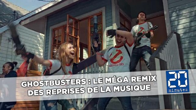 Ghostbusters: Le méga remix des reprises de la musique de «SOS Fantômes»