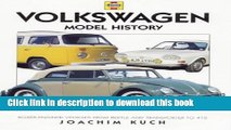 [PDF] Volkswagen Model History: Boxer-engined Vehicles, from Beetle and Transporter to 412 Book Free