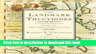 [Download] The Landmark Thucydides: A Comprehensive Guide to the Peloponnesian War Hardcover