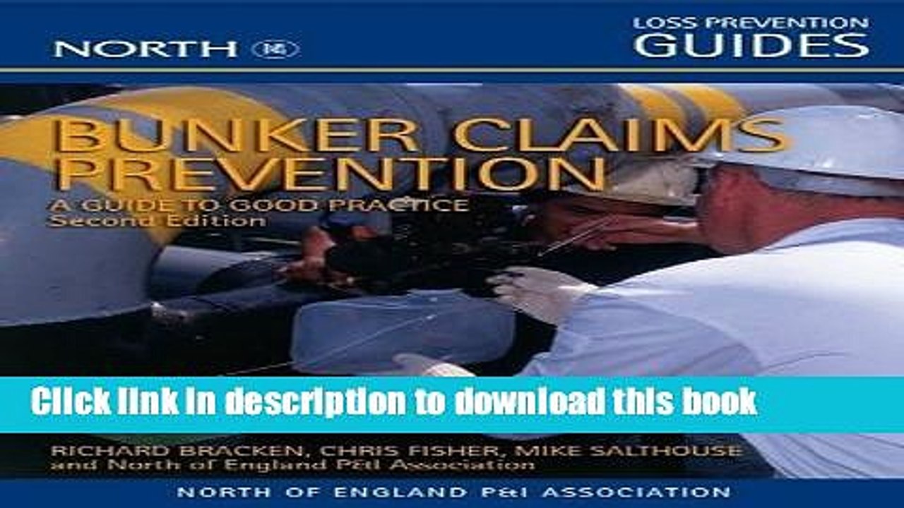 [PDF] Bunker Claims Prevention: A Guide to Good Practice Book Free