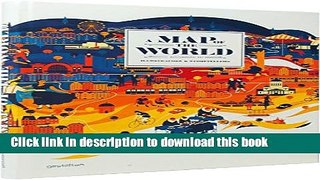 [Download] A Map of the World: The World According to Illustrators and Storytellers Paperback Free