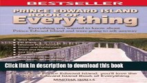 [Download] PEI Book of Everything: Everything You Wanted to Know About Prince Edward Island Kindle