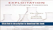 [Download] Exploitation and Developing Countries: The Ethics of Clinical Research Hardcover