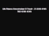 Life Fitness Crosstrainer E1 Track  E1-XX03-0105 TKC-020X-0205