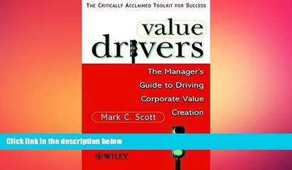 下载视频: EBOOK ONLINE  Value Drivers: The Manager s Guide for Driving Corporate Value Creation READ ONLINE