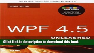 [Download] WPF 4.5 Unleashed Paperback Free