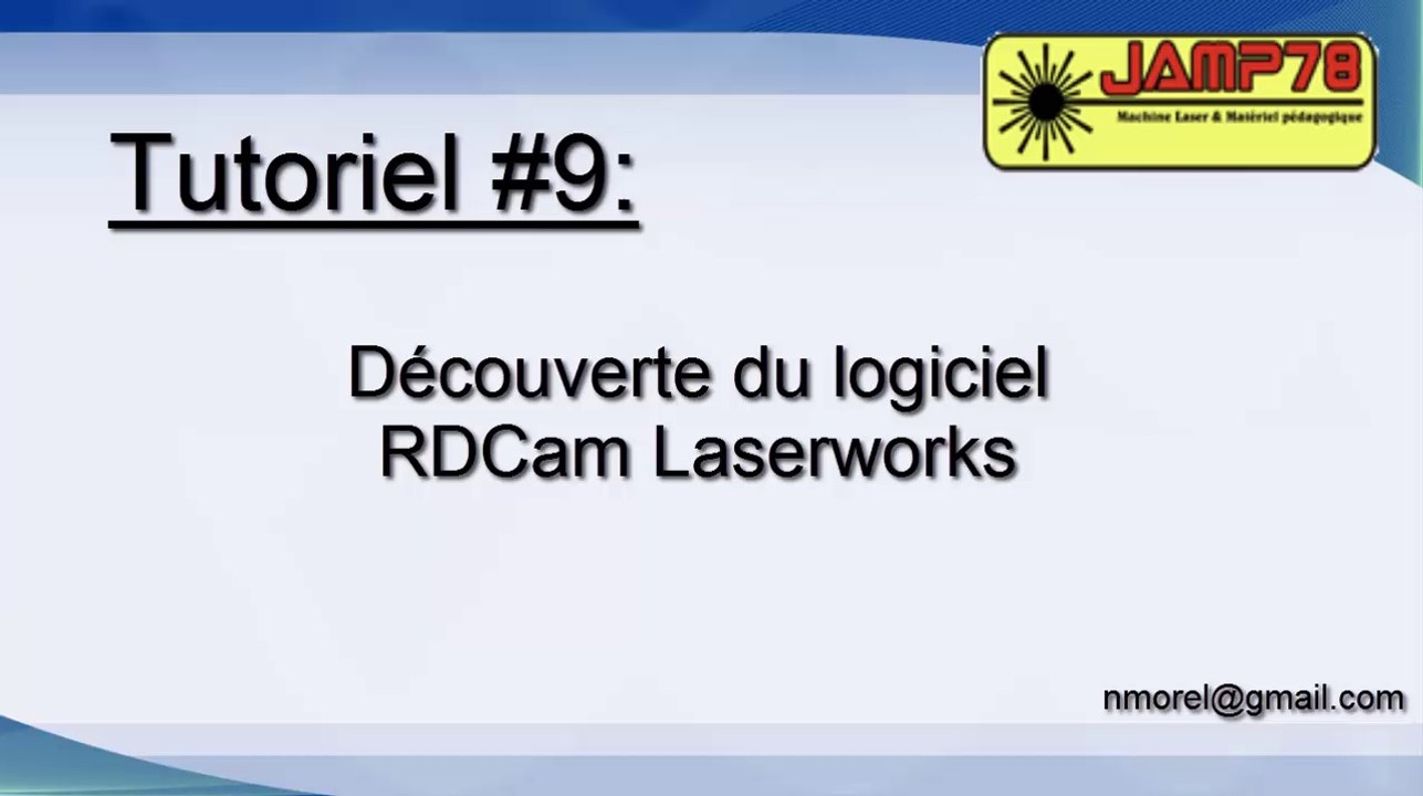[Tuto9]Présentation des fonctions de RDCam Laserworks