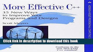 [Download] More Effective C++: 35 New Ways to Improve Your Programs and Designs Hardcover Online
