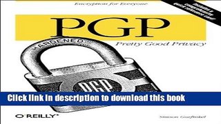 [Download] PGP: Pretty Good Privacy Hardcover Collection
