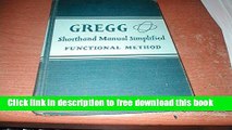[Download] Gregg shorthand manual simplified,: Functional method Kindle {Free|