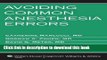 [Download] Avoiding Common Anesthesia Errors (Lippincott Williams   Wilkins Handbook) Paperback