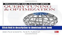 [Download] Microsoft SQL Server 2014 Query Tuning   Optimization Hardcover Online
