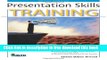 [Download] Presentation Skills Training (ASTD Trainer s Workshop) Paperback {Free|