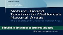 [PDF] Nature-Based Tourism in Mallorca s Natural Areas: The Benefits of Tourism for Natural Areas