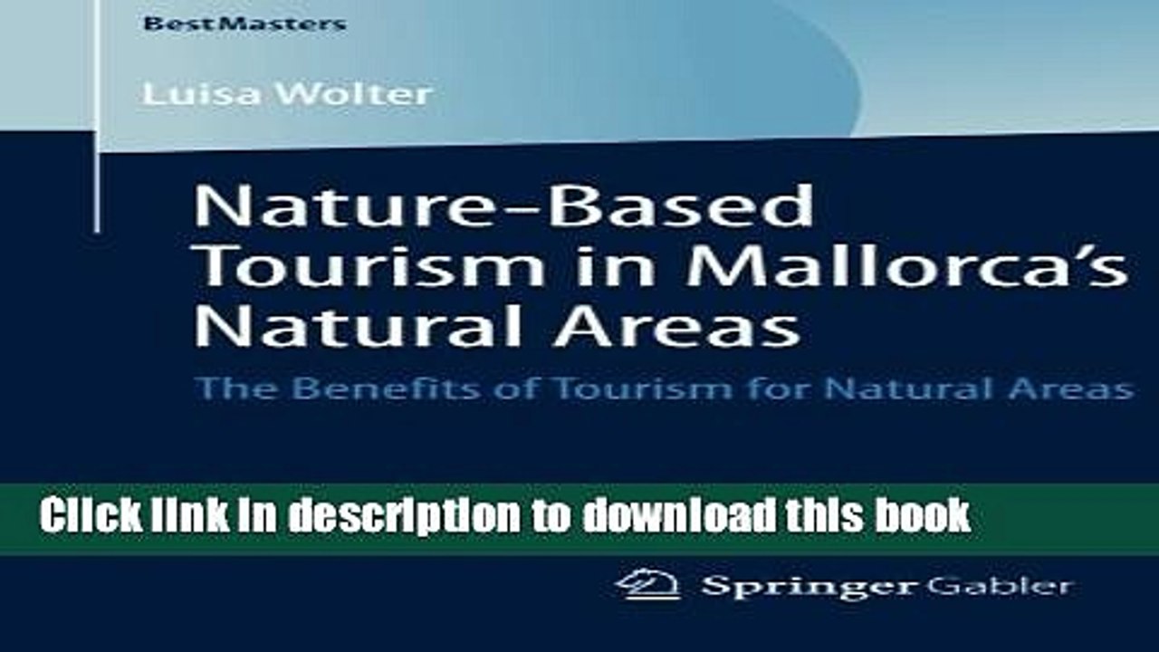 [PDF] Nature-Based Tourism in Mallorca s Natural Areas: The Benefits of Tourism for Natural Areas