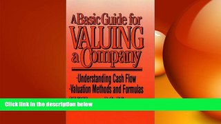 FREE PDF  A Basic Guide for Valuing a Company READ ONLINE