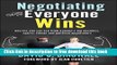 [Download] Negotiating So Everyone Wins: Secrets you can use from Canada s top business, sports,