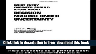 [Download] What Every Engineer Should Know About Decision Making Under Uncertainty Paperback {Free|