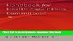 [Download] Handbook for Health Care Ethics Committees Paperback Online