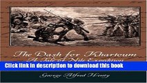 [Download] The Dash for Khartoum - A Tale of Nile Expedition Paperback Free