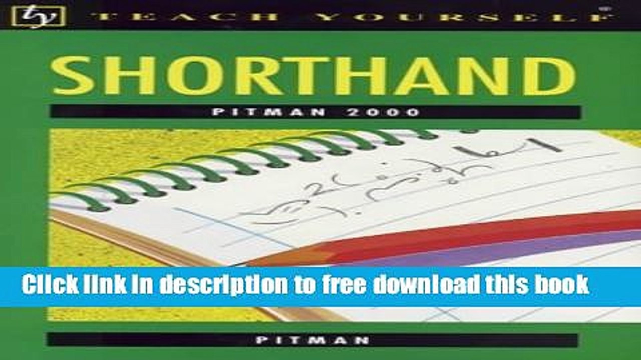 [Download] Shorthand Pitman 2000 (Teach Yourself) Kindle {Free video